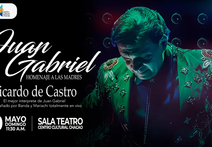 Siempre Juan Gabriel 10 mayo 2026 CCChacao
